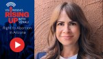 Can Arizona Win Back the Right to an Abortion?